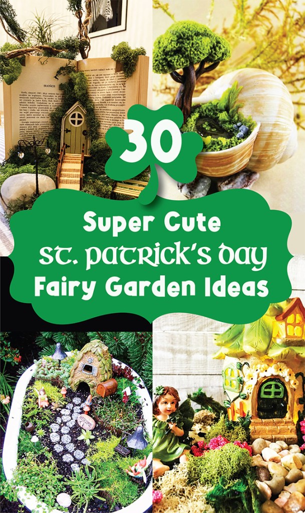 St. Patrick's day Fairy Garden Ideas